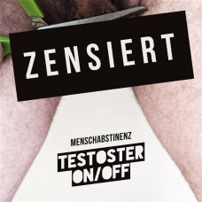 MENSCHABSTINENZ-TESTOSTER ON/OFF -COLOURED/LTD- (LP)