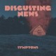 DISGUSTING NEWS-SYMPTOMS (LP)