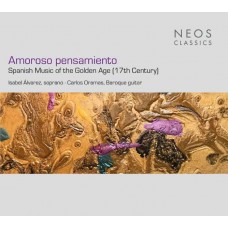 ISABEL ALVAREZ & CARLOS ORAMAS-AMOROSO PENSAMIENTO - SPANISH MUSIC OF THE GOLDEN AGE (17TH CENTURY) (CD)