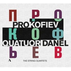 QUATUOR DANEL-PROKOFIEV: STRING QUARTETS & VISIONS FUGITIVES (CD)