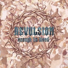 REVULSION-ENOUGH TO BLEED (CD)