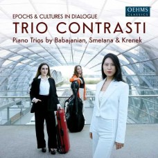 TRIO CONTRASTI-BABADJANIAN, KRENEK & SMETANA: EPOCHS & CULTURES IN DIALOGUE (CD)