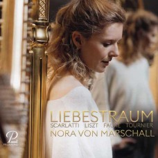 NORA VON MARSCHALL-SCARLATTI, FAURE & LISZT: LIEBESTRAUM (CD)