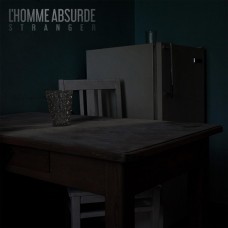 L'HOMME ABSURDE-STRANGER (CD)