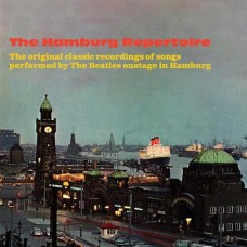V/A-HAMBURG REPERTOIRE - THE ORIGINAL CLASSIC RECORDINGS OF SONGS PERFORMED BY THE BEATLES ONSTAGE IN HAMBURG (2CD)
