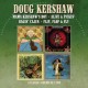 DOUG KERSHAW-MAMA KERSHAW S BOY / ALIVE & PICKIN / RAGIN CAJUN / FLIP, FLOP & FLY (2CD)