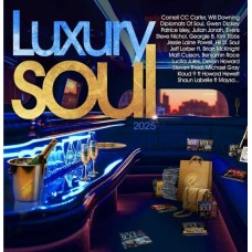 V/A-LUXURY SOUL 2025 -BOX- (3CD)