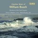 SIMON CALLAGHAN-CHAMBER MUSIC OF WILLIAM BUSCH (CD)