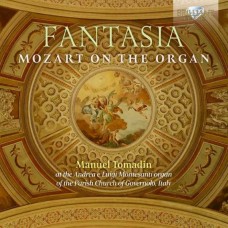 MANUEL TOMADIN-FANTASIA: MOZART ON THE ORGAN (CD)