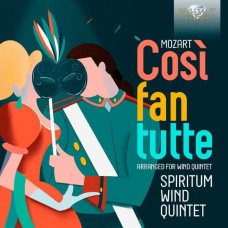 SPIRITUM WIND QUINTET-MOZART: COSI FAN TUTTE - ARRANGED FOR WIND QUINTET (CD)