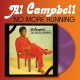 AL CAMPBELL-NO MORE RUNNING -COLOURED- (LP)