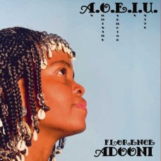 FLORENCE ADOONI-A.O.E.I.U. (AN ORDINARY EXERCISE IN UNITY) (LP)