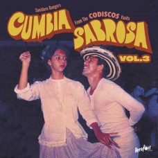 V/A-CUMBIA SABROSA VOL. 3: SONIDERO BANGERS FROM THE CODISCOS VAULTS (7")