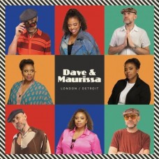 DAVE & MAURISSA-LONDON - DETROIT (CD)