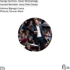 PHILZUID-GERSHWIN, MONTSALVATGE, BERNSTEIN & JENNY PENA CAMPO (CD)