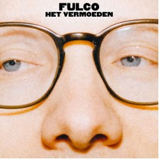 FULCO-HET VERMOEDEN (LP)