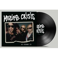 MIDLIFE CRISIS-45 TURNS 33 (LP)