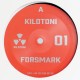 KILOTONI-FORSMARK (12")