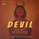 LILY MOE'S ROCK 'N ROLL SHOW-DEVIL ON MY SHOULDER/MY BABY IS GONE (7")