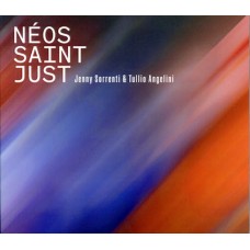 NEOS SAINT JUST-NEOS SAINT JUST (CD)