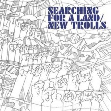 NEW TROLLS-SEARCHING FOR A LAND (CD)