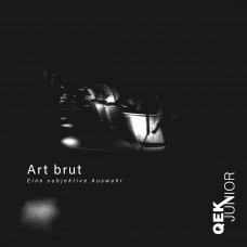 QEK JUNIOR-ART BRUT (CD)