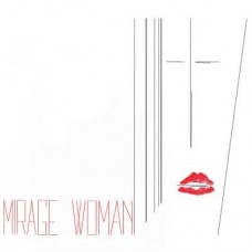 MIRAGE-WOMAN (12")