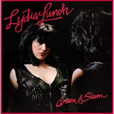 LYDIA LUNCH-QUEEN OF SIAM (CD)
