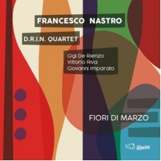 FRANCESCO NASTRO-FIORI DI MARZO (CD)