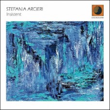 STEFANIA ARCIERI-INSISTENT (CD)