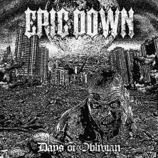 EPIC DOWN-DAYS OF OBLIVION (CD)