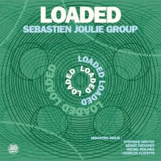 SEBASTIEN JOULIE GROUP-LOADED (CD)