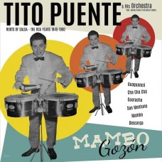 TITO PUENTE & HIS ORCHESTRA-MAMBO GOZON - THE RCA YEARS 1949-1960 (2LP)