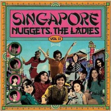 V/A-SINGAPORE NUGGETS: THE LADIES VOL. II (LP)