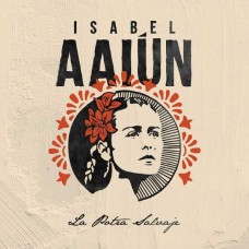 ISABEL AAIUN-LA POTRA SALVAJE (CD)