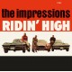 IMPRESSIONS-RIDIN' HIGH (LP)