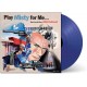 B.S.O. (BANDA SONORA ORIGINAL)-PLAY MISTY FOR ME - MUSIC FROM THE FILMS OF CLINT EASTWOOD -COLOURED/LTD- (LP)
