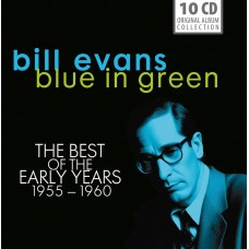 BILL EVANS-BLUE IN GREEN (10CD)