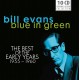 BILL EVANS-BLUE IN GREEN (10CD)