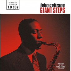 JOHN COLTRANE-GIANT STEPS - THE BEST OF THE EARLY YEARS 1956-1960 -BOX- (10CD)