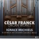 IGNACE MICHIELS-FRANCK: ORGAN WORKS - KLAIS ORGAN - ST SAVIOUR'S CATHEDRAL BRUGES (2CD)