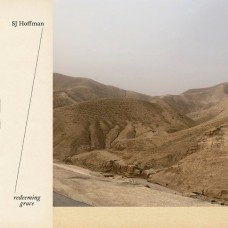 SJ HOFFMAN-REDEEMING GRACE (LP)