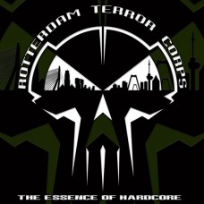 ROTTERDAM TERROR CORPS-THE ESSENCE OF HARDCORE (2CD)