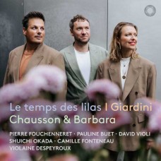 PIERRE FOUCHENNERET-CHAUSSON & BARBARA: LE TEMPS DES LILAS (CD)