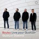 QUATUOR DIOTIMA-BOULEZ: LIVRE POUR QUATUOR (CD)
