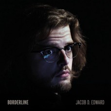 JACOB D. EDWARD-BORDERLINE (CD)