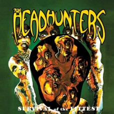 THE HEADHUNTERS-SURVIVAL OF THE FITTEST (CD)