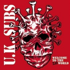 UK SUBS-WELCOME TO THE 2.0 WORLD (LP)