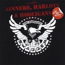 LEGENDARY SWAGGER-SINNERS, HARLOTS & HOOLIGANS (CD)