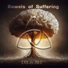 BOWELS OF SUFFERING-B.O.S.2.0 (CD)